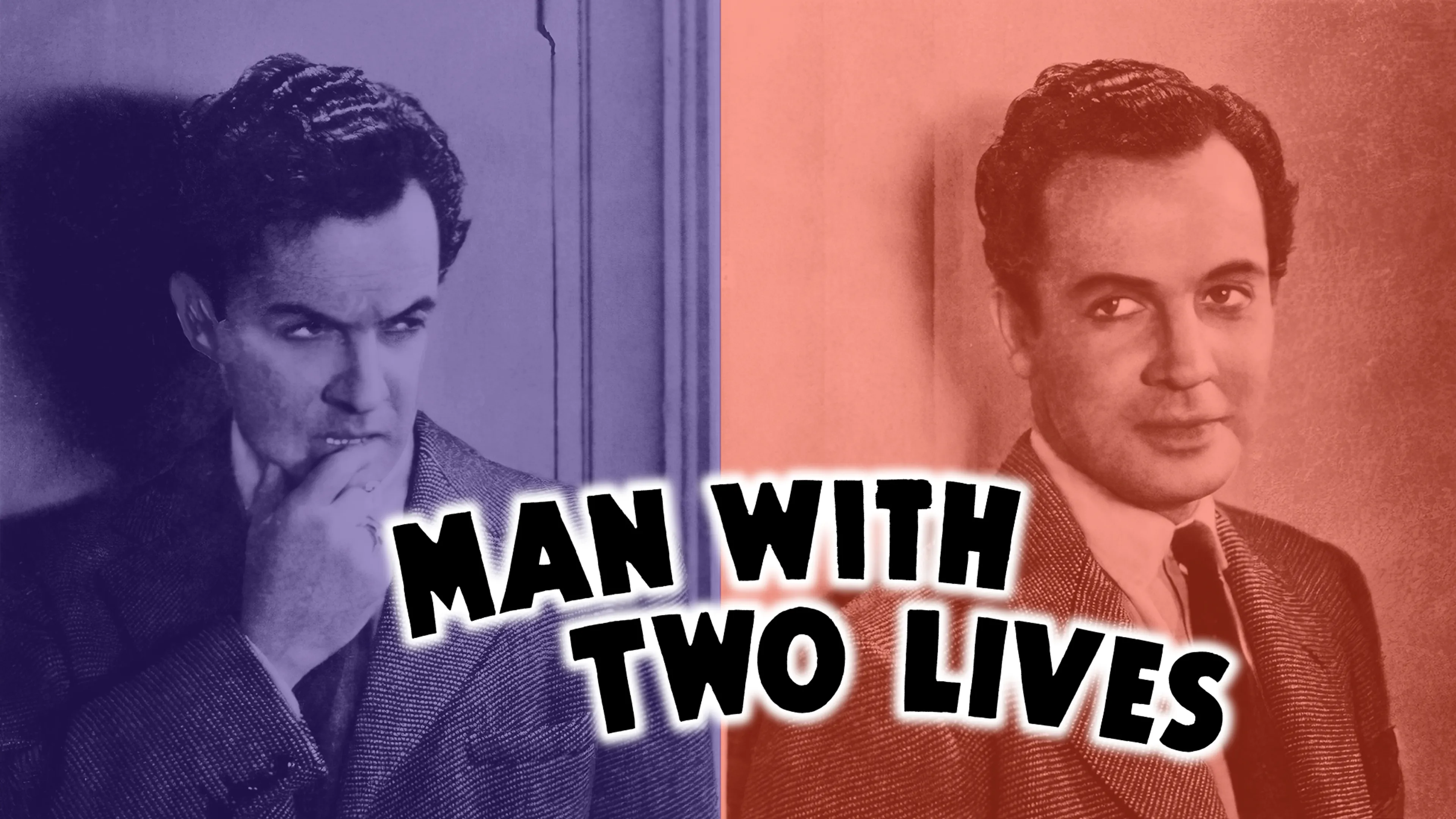 Man with Two Lives poster